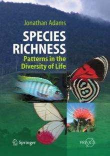 Species Richness : Patterns in the Diversity of Life