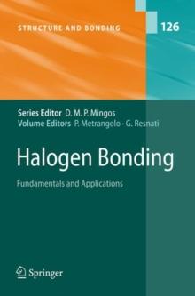 Halogen Bonding : Fundamentals and Applications