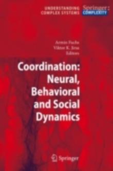 Coordination: Neural, Behavioral and Social Dynamics