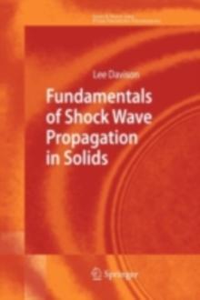 Fundamentals of Shock Wave Propagation in Solids