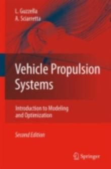 Vehicle Propulsion Systems : Introduction to Modeling and Optimization