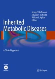 Inherited Metabolic Diseases : A Clinical Approach