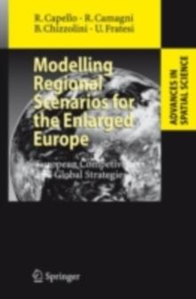 Modelling Regional Scenarios for the Enlarged Europe : European Competitiveness and Global Strategies