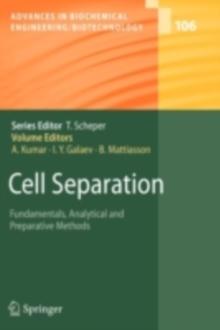 Cell Separation : Fundamentals, Analytical and Preparative Methods