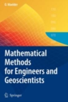 Mathematical Methods for Engineers and Geoscientists