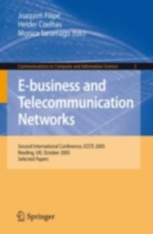 E-business and Telecommunication Networks : Second International Conference, ICETE 2005, Reading, UK, October 3-7, 2005. Selected Papers