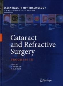 Cataract and Refractive Surgery : Progress III