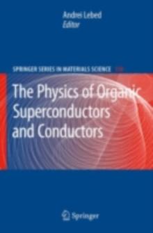 The Physics of Organic Superconductors and Conductors