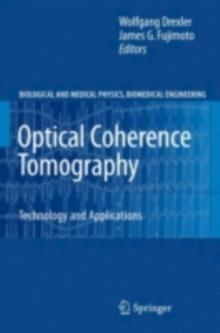 Optical Coherence Tomography : Technology and Applications