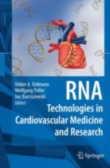 RNA Technologies in Cardiovascular Medicine and Research