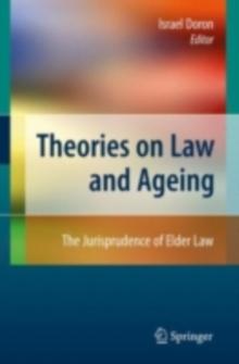 Theories on Law and Ageing : The Jurisprudence of Elder Law