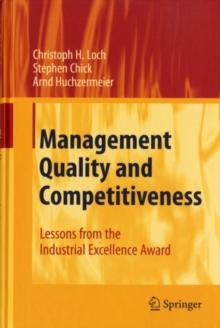 Management Quality and Competitiveness : Lessons from the Industrial Excellence Award