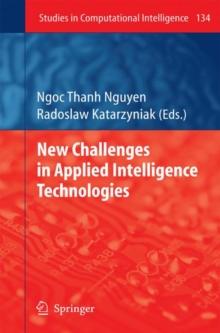 New Challenges in Applied Intelligence Technologies