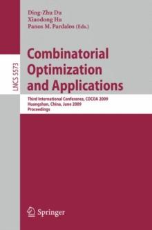 Combinatorial Optimization and Applications : Second International Conference, COCOA 2008, St. John's, NL, Canada, August 21-24, 2008, Proceedings