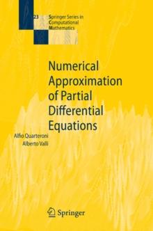 Numerical Approximation of Partial Differential Equations