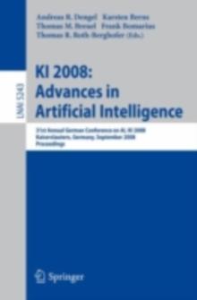 KI 2008: Advances in Artificial Intelligence : 31st Annual German Conference on AI, KI 2008, Kaiserslautern, Germany, September 23-26, 2008, Proceedings