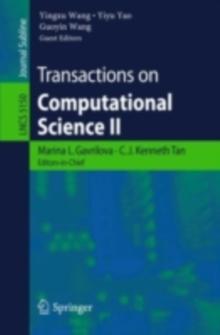 Transactions on Computational Science II