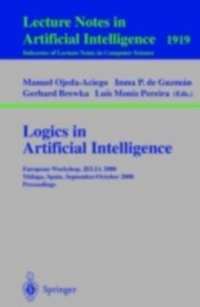 Logics in Artificial Intelligence : 11th European Conference, JELIA 2008, Dresden, Germany, September 28-October 1, 2008. Proceedings