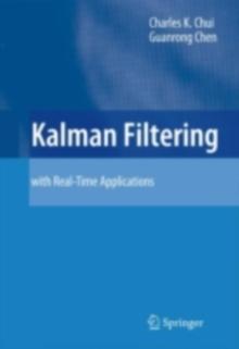 Kalman Filtering : with Real-Time Applications