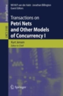 Transactions on Petri Nets and Other Models of Concurrency I