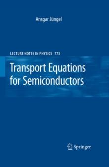 Transport Equations for Semiconductors