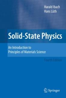 Solid-State Physics : An Introduction to Principles of Materials Science