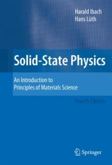 Solid-State Physics : An Introduction to Principles of Materials Science