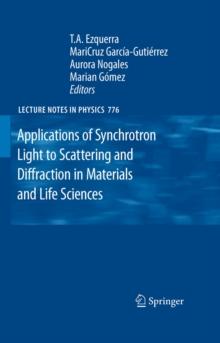 Applications of Synchrotron Light to Scattering and Diffraction in Materials and Life Sciences