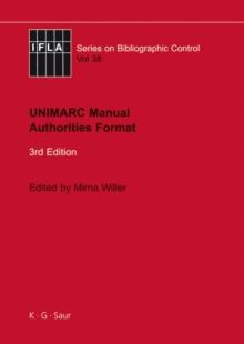 UNIMARC Manual : Authorities Format