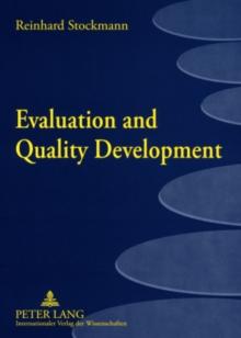 Evaluation and Quality Development : Principles of Impact-Based Quality Management