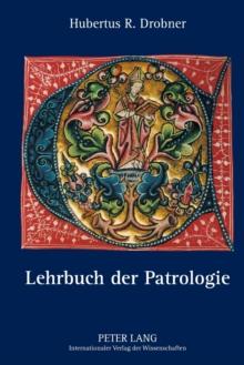 Lehrbuch Der Patrologie