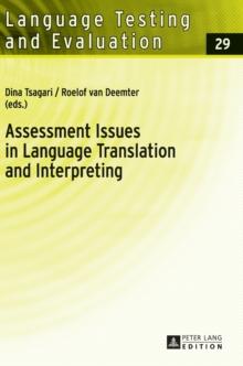 Assessment Issues in Language Translation and Interpreting