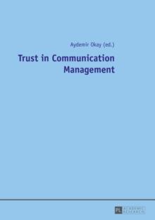 Trust in Communication Management