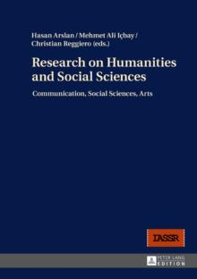 Research on Humanities and Social Sciences : Communication, Social Sciences, Arts