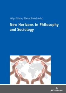 New Horizons in Philosophy and Sociology