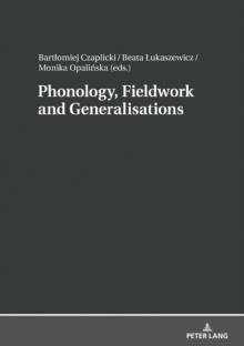 Phonology, Fieldwork and Generalizations