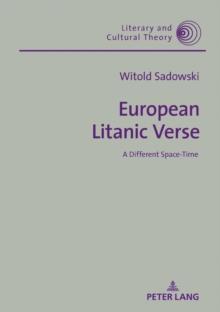 European Litanic Verse : A Different Space-Time