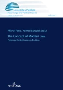 The Concept of Modern Law : Polish and Central European Tradition