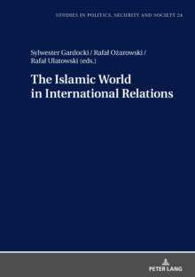 The Islamic World in International Relations