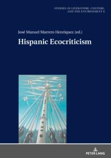 Hispanic Ecocriticism