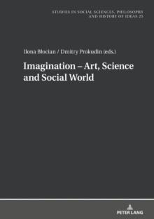 Imagination - Art, Science and Social World