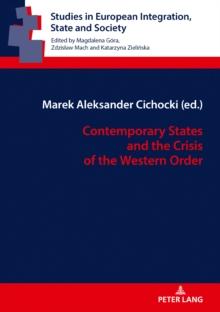 Contemporary States and the Crisis of the Western Order