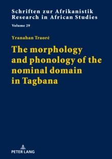 The morphology and phonology of the nominal domain in Tagbana