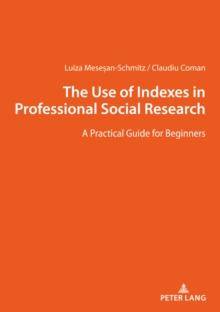 The Use of Indexes in Professional Social Researches