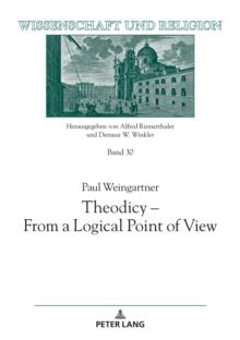 Theodicy - From a Logical Point of View