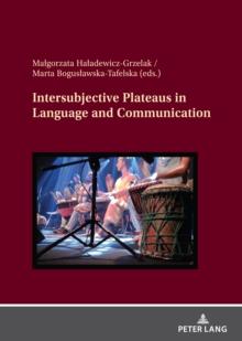 Intersubjective Plateaus in Language and Communication