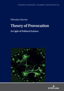 Theory of Provocation : In Light of Political Science