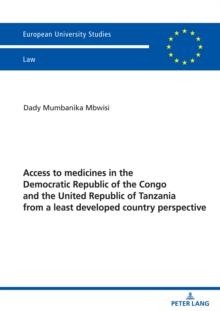 Access to medicines in the Democratic Republic of the Congo and the United Republic of Tanzania from a least developed country perspective