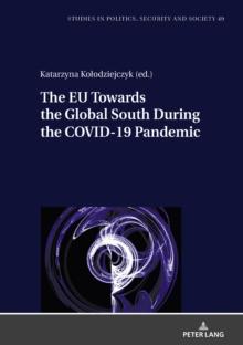 The EU Towards the Global South During the COVID-19 Pandemic