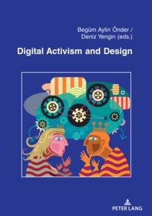 Digital Activism and Design